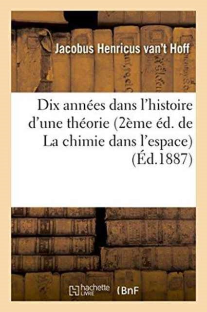 Dix Ann Es Dans L'histoire D'une Th Orie