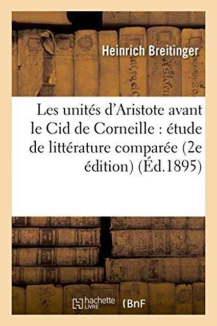 Les Unit S D'aristote Avant Le Cid De Co