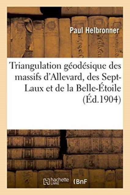 Triangulation G Od Sique Des Massifs D'a