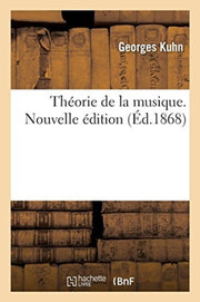 Th Orie De La Musique. Nouvelle  Dition