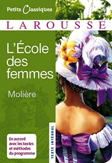 L Ecole Des Femmes Petits Classiques Lar