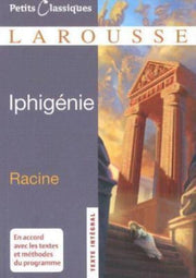 Iphigenie Petits Classiques Larousse