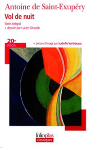 Vol De Nuit Folioplus Dossior Lucien Gir By De Saint-exupery