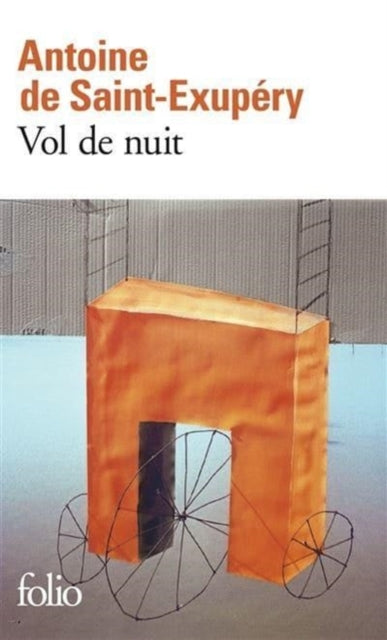 Antoine De Saint-exupery Vol De Nuit By Antoine De Saint-exupery Vol De Nuit