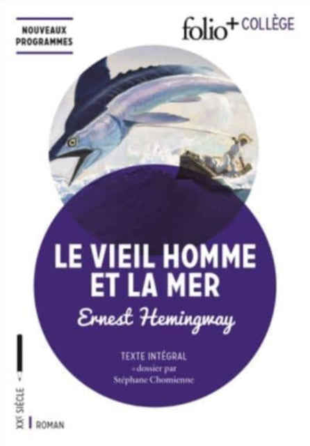Le Vieil Homme Et La Mer By Hemingway, Ernest