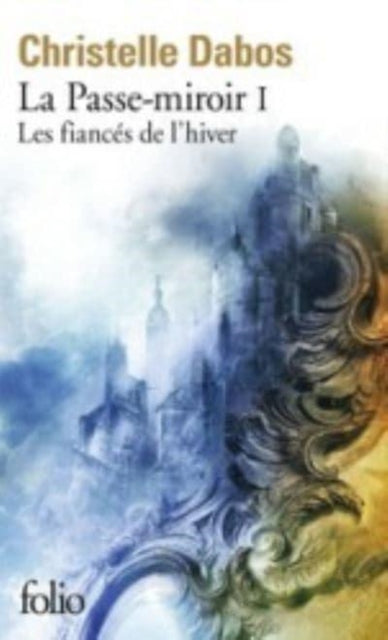 La Passemiroir 1 Les Fiances D Hiver