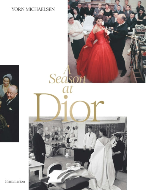 A Season At Dior By Michaelsen, Yorn