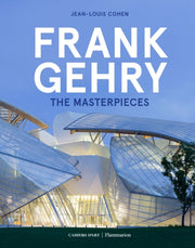 Frank Gehry The Masterpieces By Jean-louis Cohen