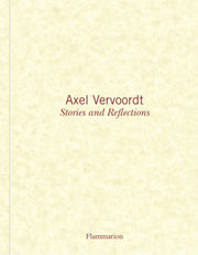 Axel Vervoordt Stories & Reflections
