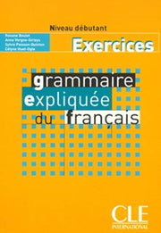 Grammaire Explique Du Franais Niveau Dbu