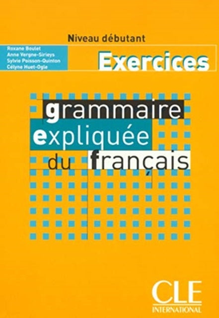 Grammaire Explique Du Franais Niveau Dbu