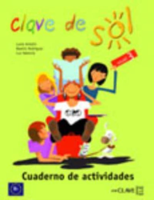 Clave De Sol Cuaderno De Actividades 3 B By Diaz Corralejo, Joaq