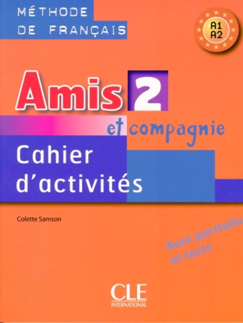 Amis Et Compagnie Cahier Dactivites