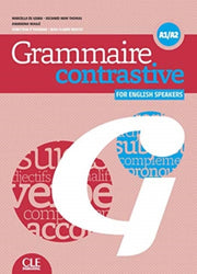 Grammaire Contrastive Pour Anglophones N