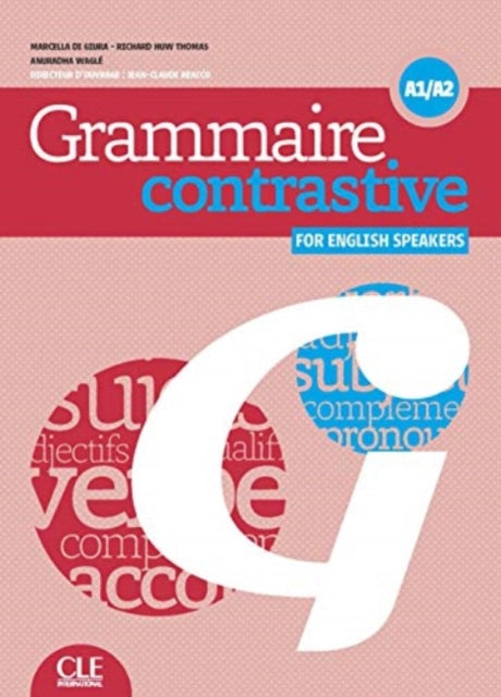 Grammaire Contrastive Pour Anglophones N