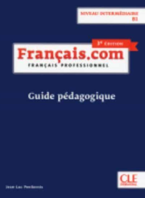 Francaiscom Nouvelle Edition Guide Pedag