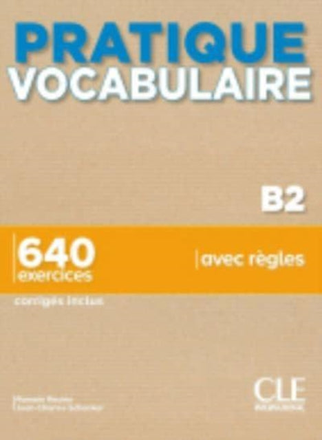 Pratique Vocabulaire Livre B2 Corriges A