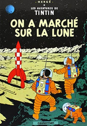 On A March Sur La Lune Tintin T 17 By Herge