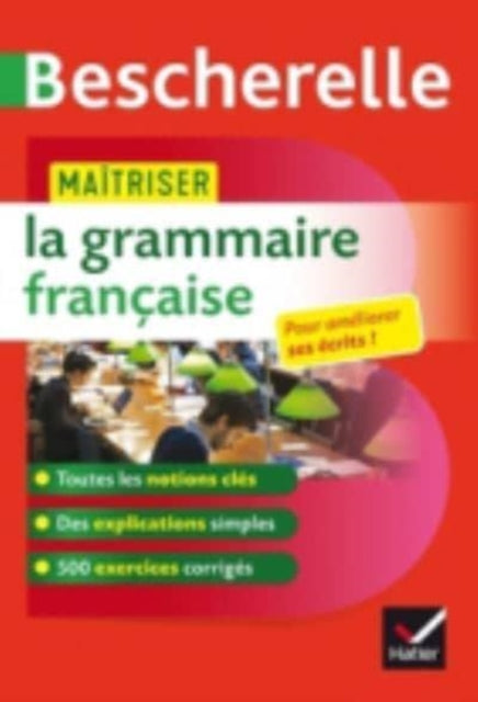 Bescherelle Matriser La Grammaire Franai By Delignon-delaunay, B