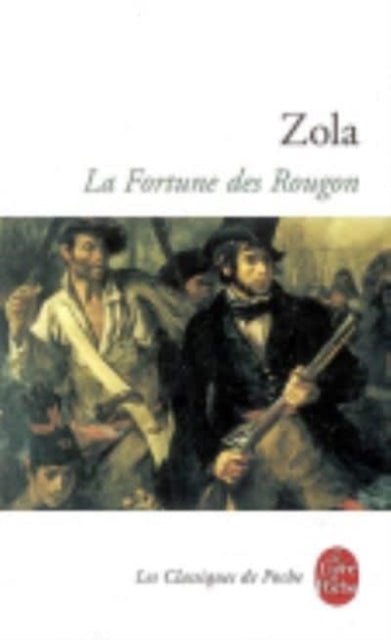 La Fortune Des Rougon
