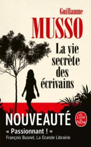 La Vie Secrete Des Ecrivains