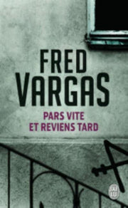 Pars Vite Et Reviens Tard