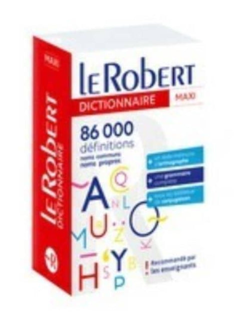 Le Robert Dictionnaire Maxi