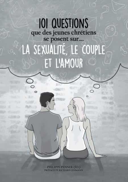 101 Questions Que Des Jeunes Chr Tiens S