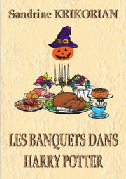 Les Banquets Dans Harry Potter
