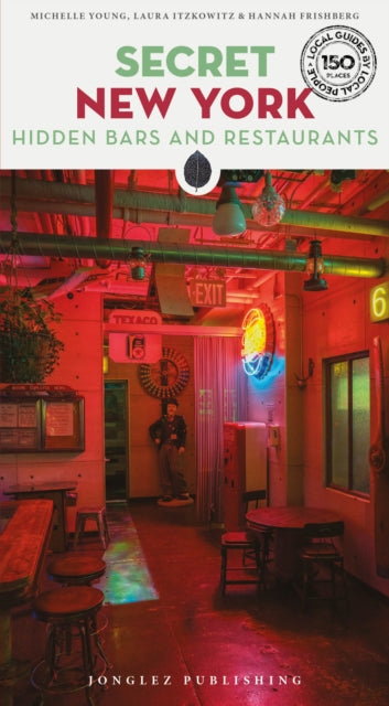 Secret New York Hidden Bars & Restaurant
