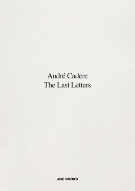 Last Letters Letters About A Work