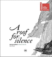 Roof For Silence: Lebanese Pavilion By Warde, Hala
