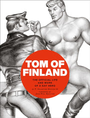 Tom Of Finland The Official Life & Work By F. Valentine Hooven
