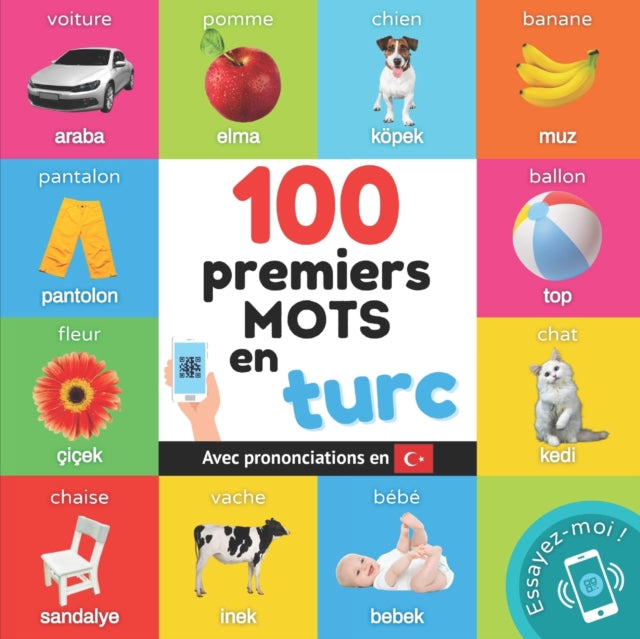 100 Premiers Mots En Turc: Imagier Bilin