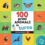 I Primi 100 Animali In Turco: Libro Illu