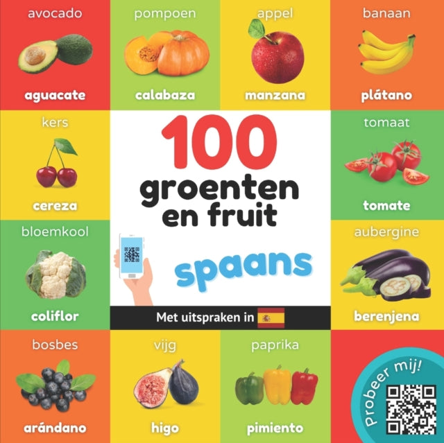 100 Groenten En Fruit In Spaans: Tweetal