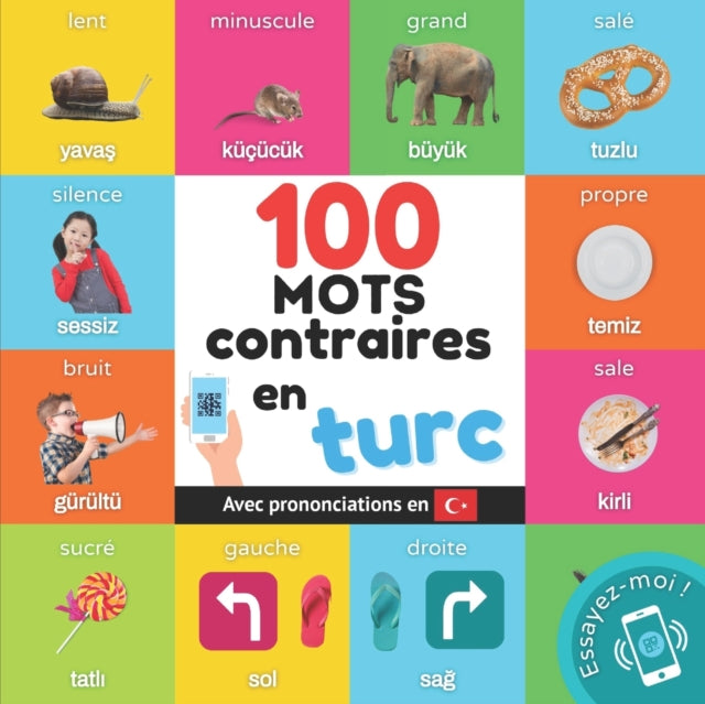 100 Mots Contraires En Turc: Imagier Bil