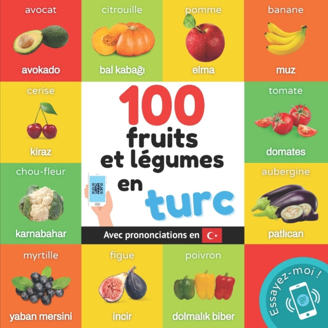 100 Fruits Et L Gumes En Turc: Imagier B