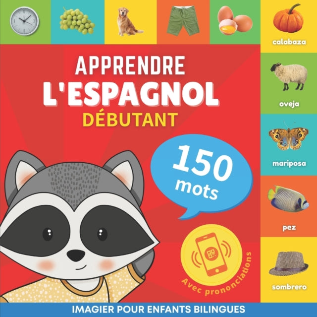 Apprendre L'espagnol - 150 Mots Avec Pro