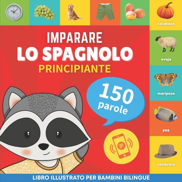 Imparare Lo Spagnolo - 150 Parole Con Pr