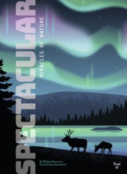 Spectacular Miracles Of Nature