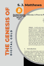The Genesis Of Digital Gold: A Comprehen