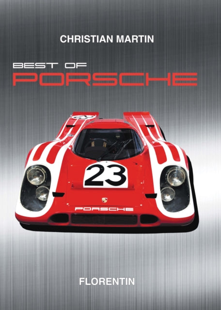 Best Of Porsche By Martin, Christian