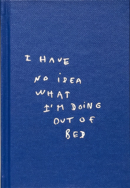 I Have No Idea What Im Doing Out Of Bed By L Lu, Thomas