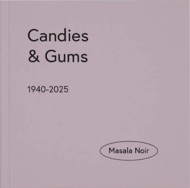 Candies Gums