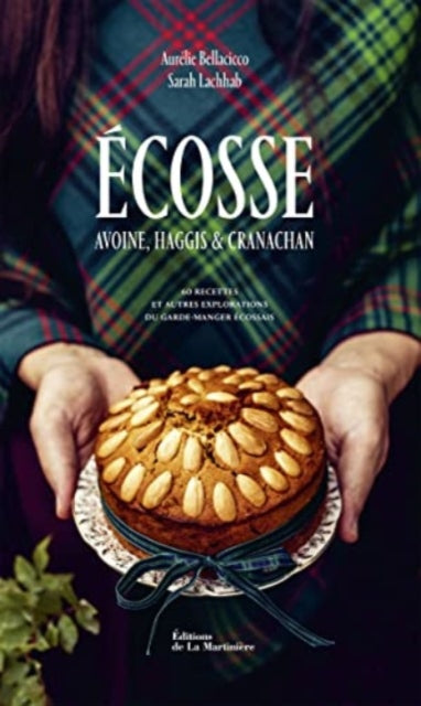 Ecosse Avoine Haggis Et Cranachan By Bellacicco, Aurelie