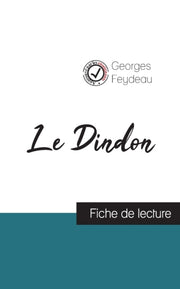 Le Dindon De Georges Feydeau (fiche De L By Feydeau, Georges