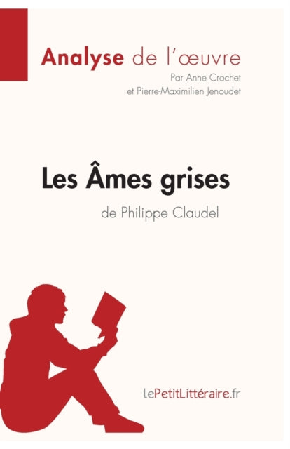 Les  Mes Grises De Philippe Claudel (ana