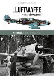 La Luftwaffe Face Au Dbarquement