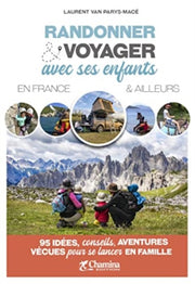 Randonee Voyager Avec Ses Enfants En Fra